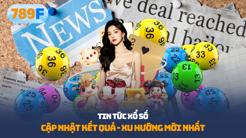 Tin tức xổ số